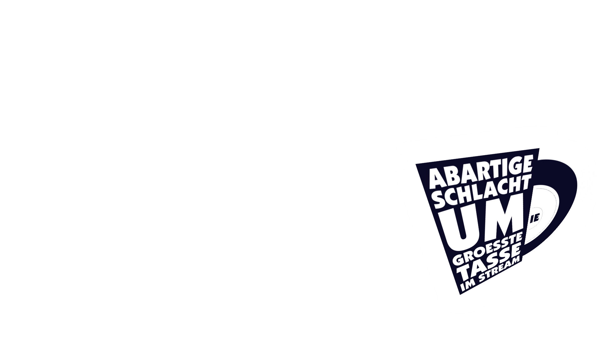 Aktion - Die abartige Schlacht um die größte Tasse im Stream