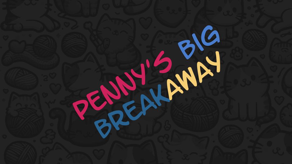 Pennys big Breakaway